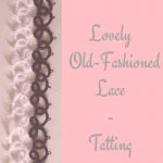 Lovely Old-fashioned Lace
